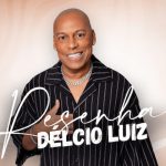 Resenha Délcio Luiz no Beco do Rat