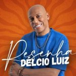 Resenha Délcio Luiz no Beco do Rato