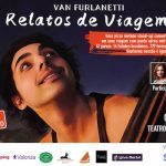 Van Furlanetti em RELATOS DE VIAGEM no TEATRO MIGUEL FALABELLA