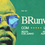 BRunway com Laxxota e DJ Aurora Visage ocupa a Casa 264 em Niterói