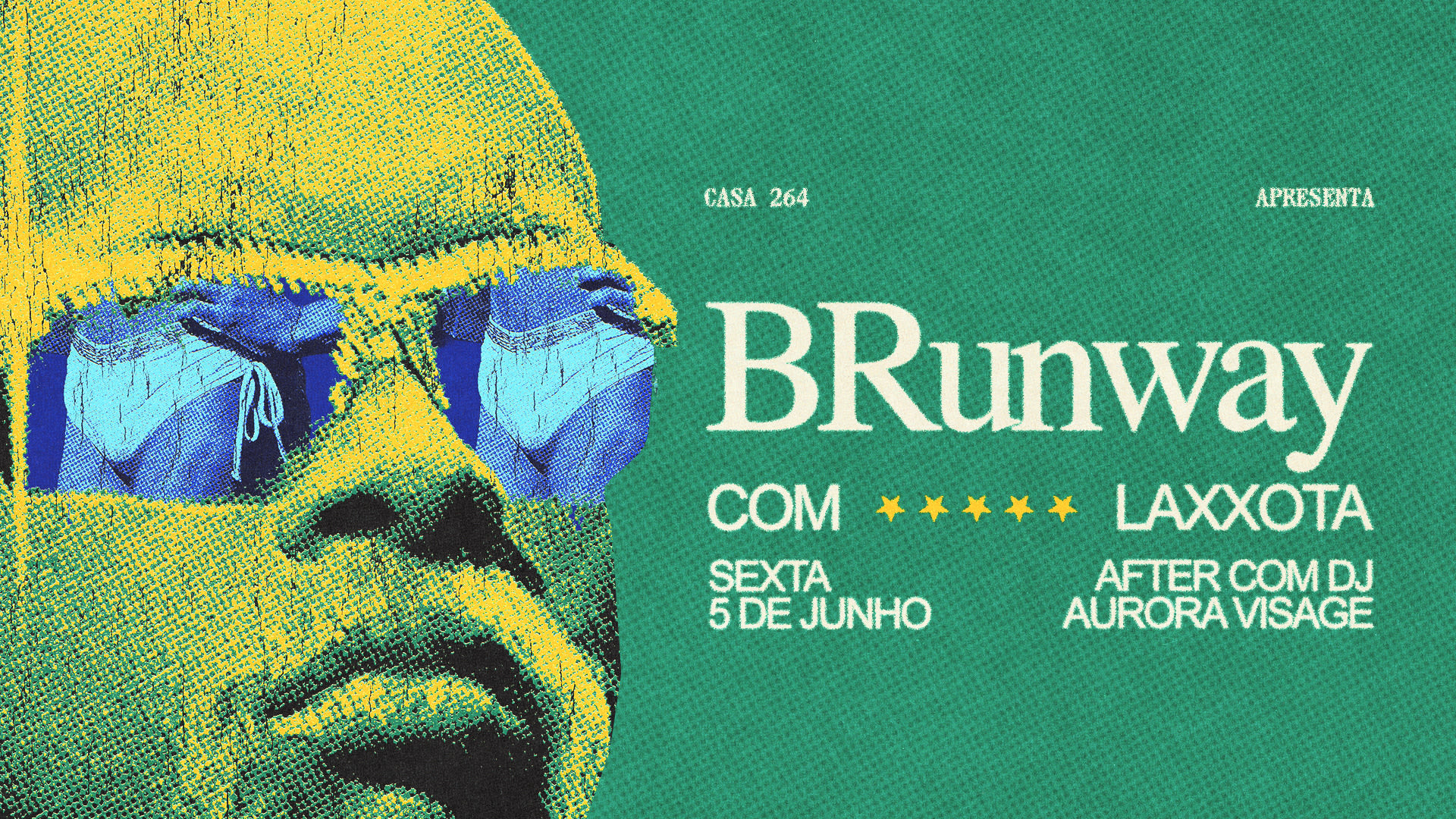 BRunway com Laxxota e DJ Aurora Visage ocupa a Casa 264 em Niterói