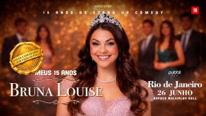 Bruna Louise - Meus 15 Anos