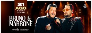 Bruno e Marrone voltam ao Espaço Hall com clássicos do sertanejo