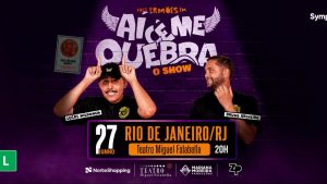 Dois Irmãos apresentam Aí Cê Me Quebra em noite de humor no Rio de Janeiro
