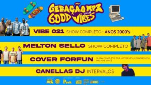 Geração MP3 Good Vibes