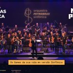 Orquestra Petrobras Sinfônica leva trilhas de games à Cidade das Artes com Concerto Multiplayer