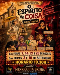 “O Espírito da Coisa” estreia na Tijuca com comédia sobre moralidade, desejo e poder
