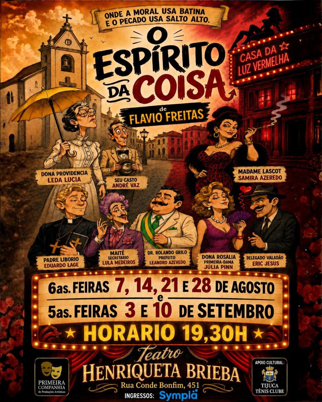 “O Espírito da Coisa” estreia na Tijuca com comédia sobre moralidade, desejo e poder